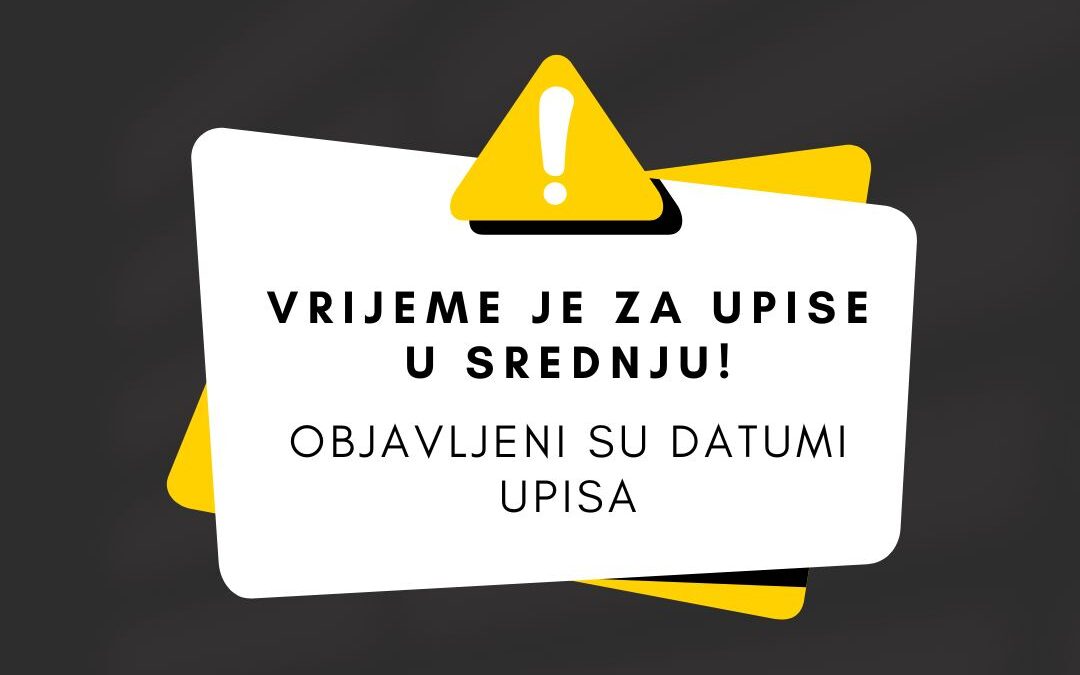 Objavljeni datumi upisa u srednje u 2025.