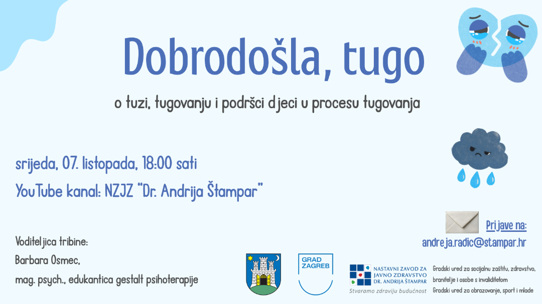 Tribina za roditelje “Dobrodošla, tugo!”